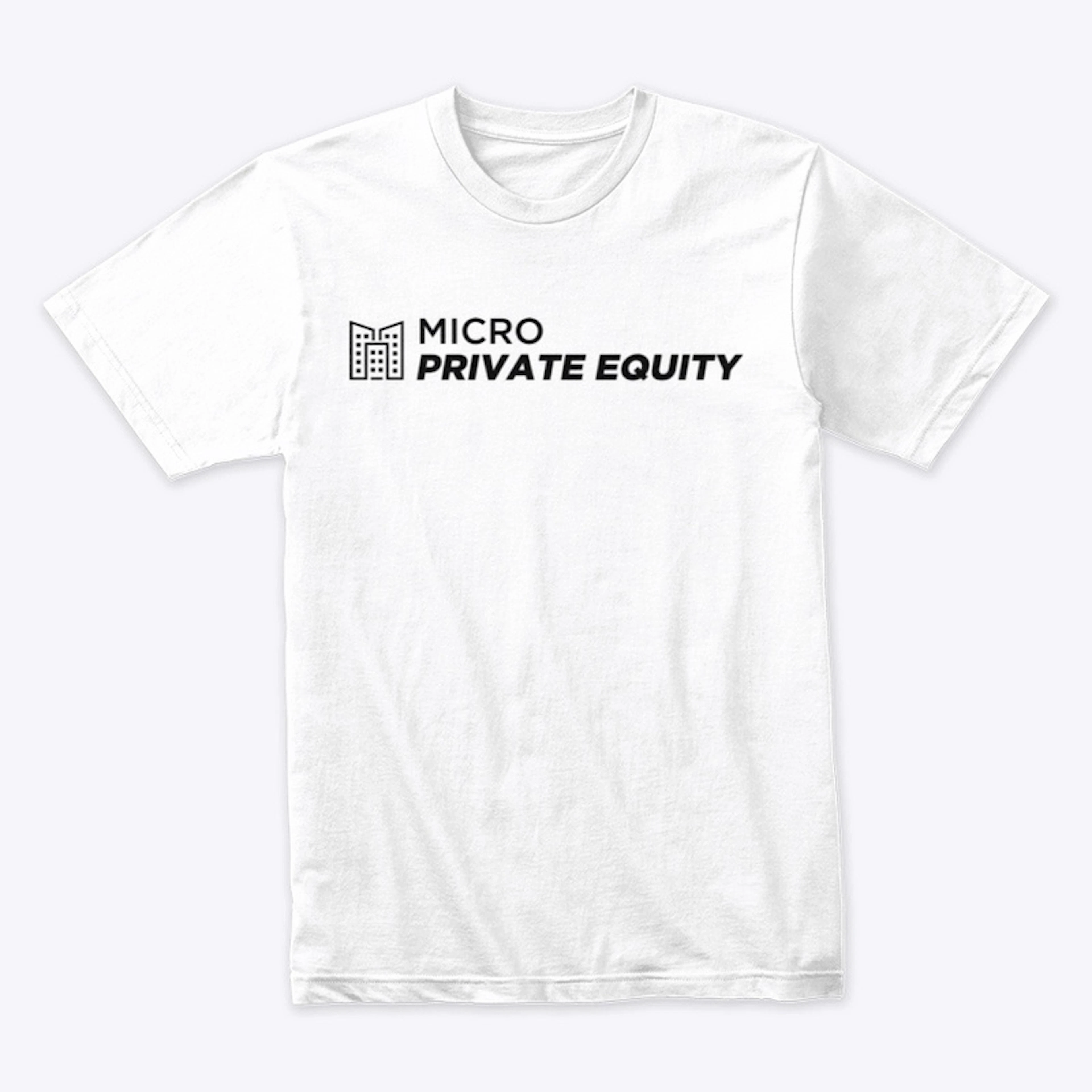 Micro Private Equity-Premium Fit T-shirt