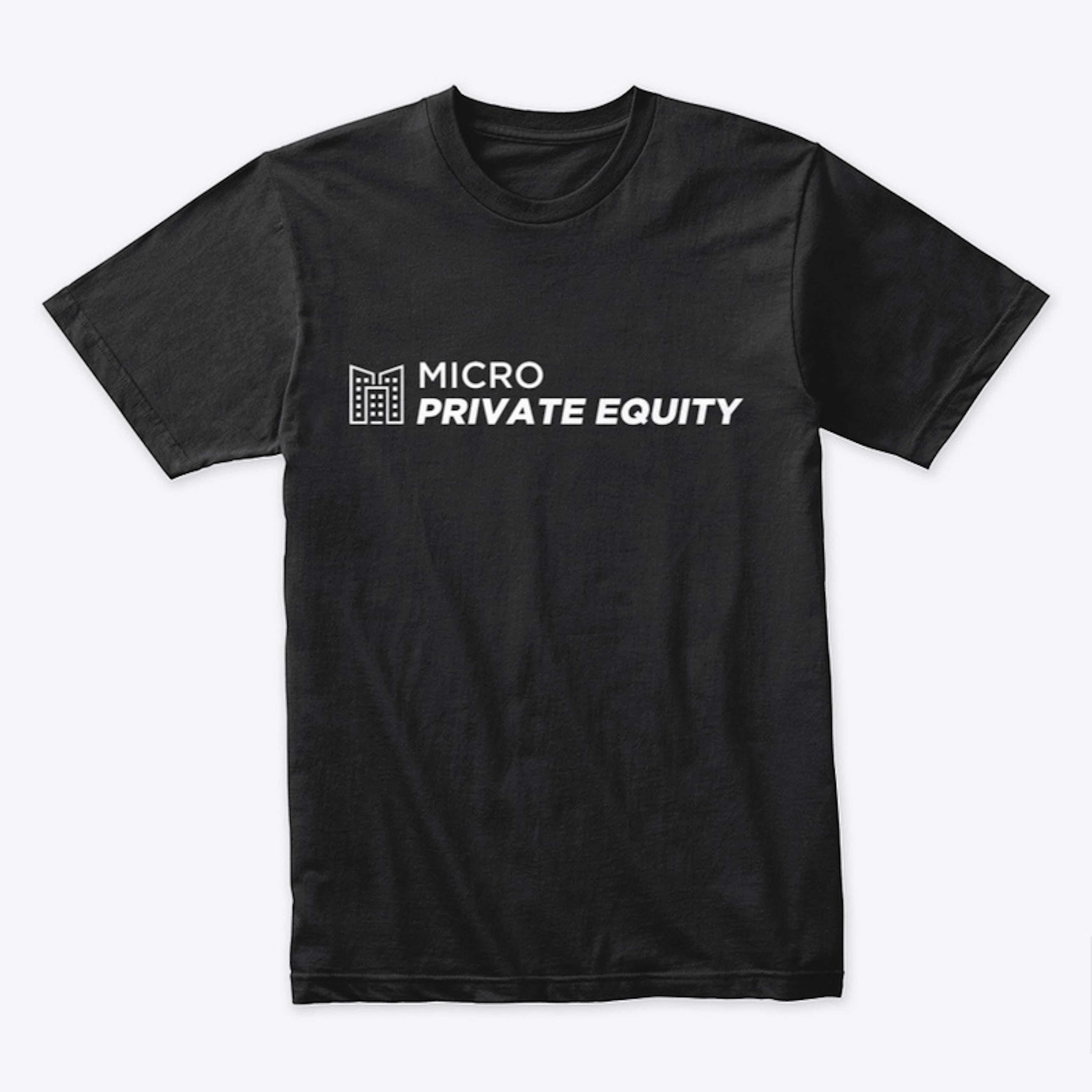 Micro Private Equity-Premium Fit T-Shirt