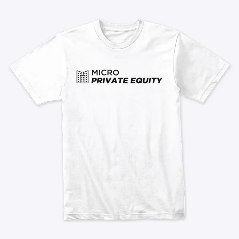 Micro Private Equity-Premium Fit T-shirt